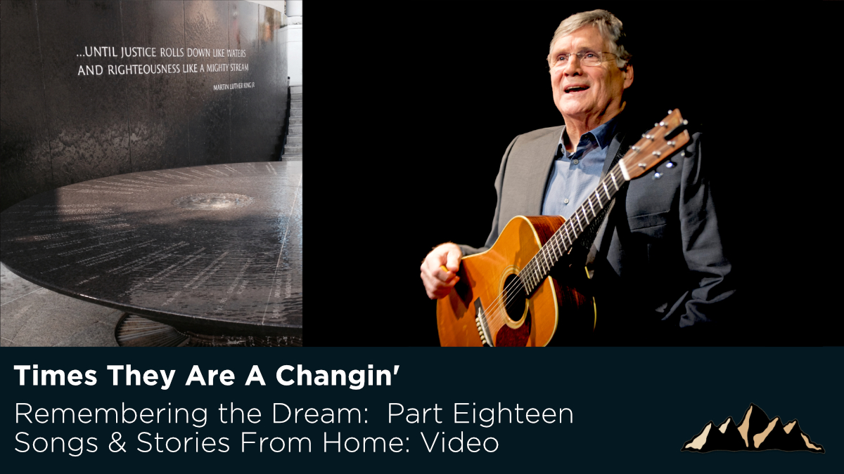The Times They Are A Changin' ~ Songs & Stories From Home Episode 53 ~ Mark Pearson Music