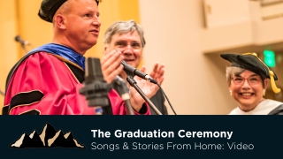 Graduation Celebration Part Nine - The Graduation Ceremony ~ Songs & Stories From Home Episode 17 ~ Mark Pearson Music