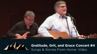 Gratitude, Grit, and Grace Concert #4 ~ Songs & Stories From Home Episode 22 ~ Mark Pearson Music