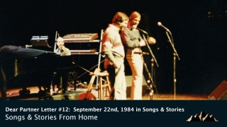 Dear Partner Letter #12:  September 22nd, 1984 in Songs & Stories ~ Songs & Stories From Home Episode 72 ~ Mark Pearson Music
